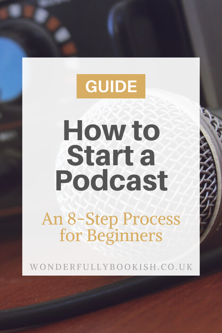 How To Start A Podcast: The Ultimate Beginner’s Guide + Free Workbook ...