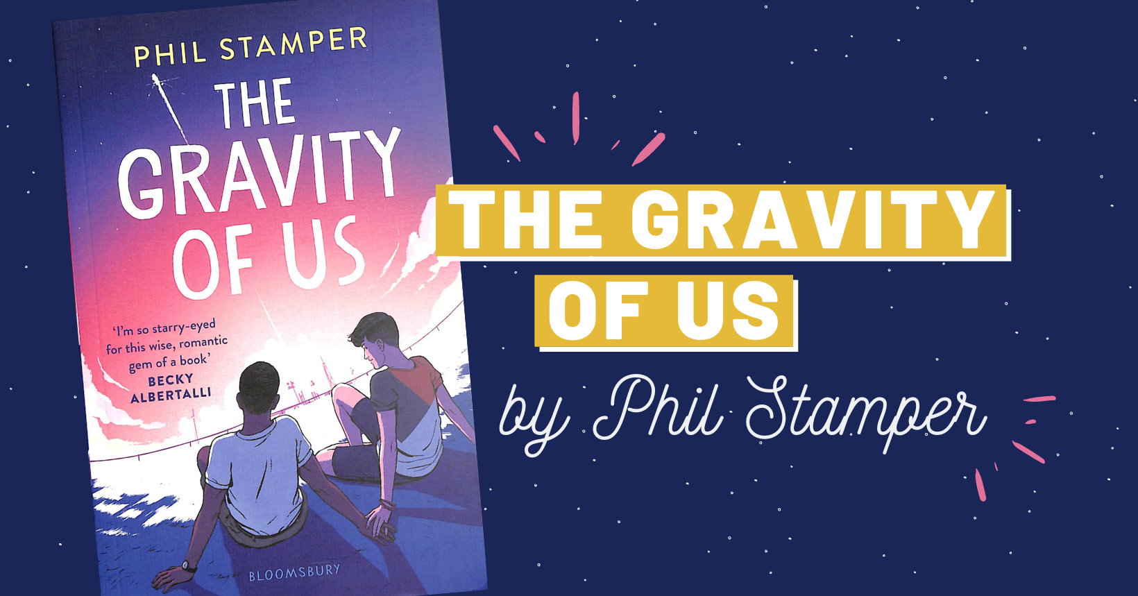 The Gravity of Us by Phil Stamper 🚀 Book Review ⋆ Wonderfully Bookish